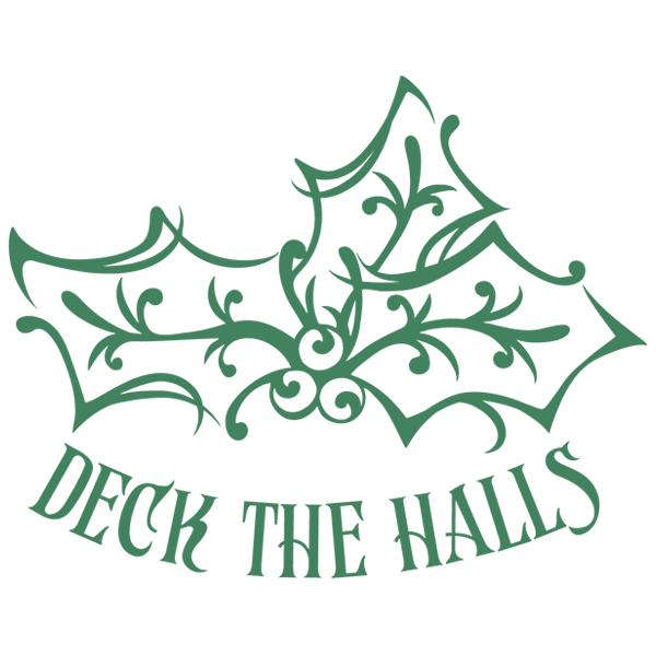 Deck the Halls [SVG, DXF]