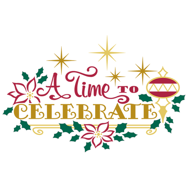 A Time to Celebrate [SVG, DXF]