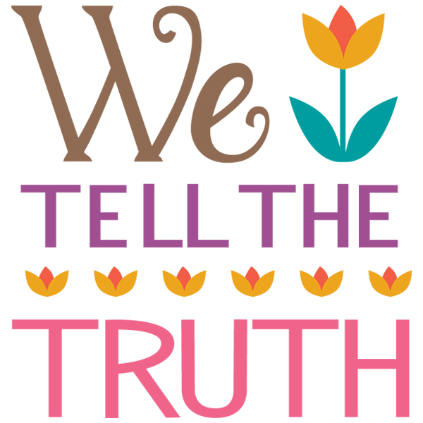 We Tell The Truth [SVG, DXF]