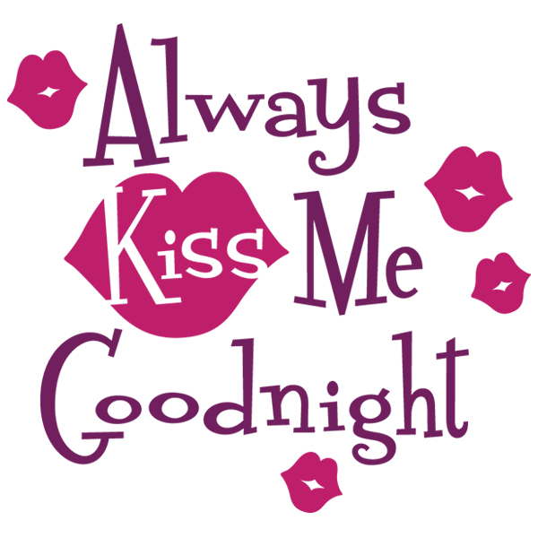 Kiss Me Goodnight [SVG, DXF]