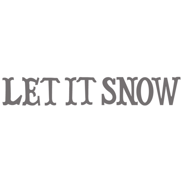 Shimmering Let It Snow [SVG, DXF]
