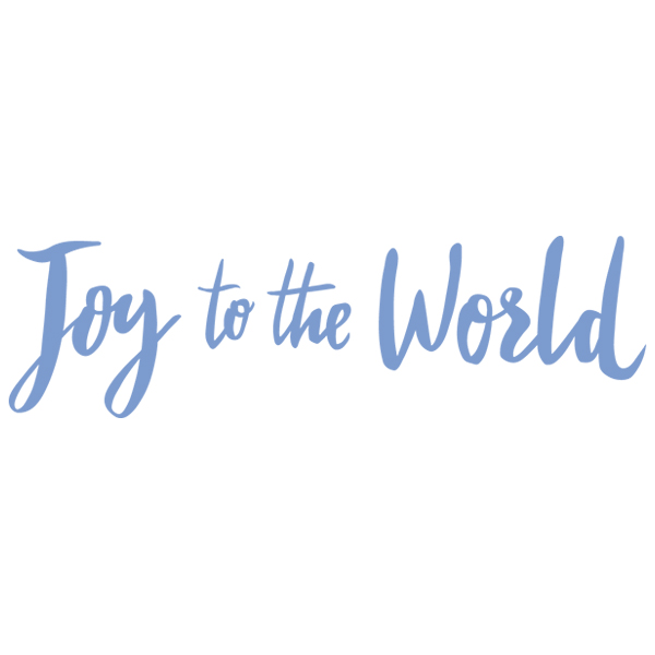Joy to the World Phrase [SVG, DXF]