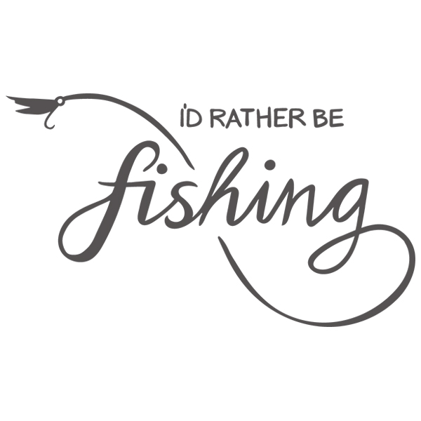 I'd Rather Be Fishing [SVG, DXF]