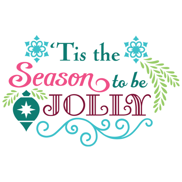 Tis the Season to Be Jolly [SVG, DXF]