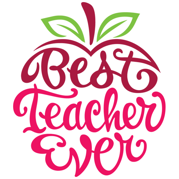 Best Teacher Ever [SVG, DXF]
