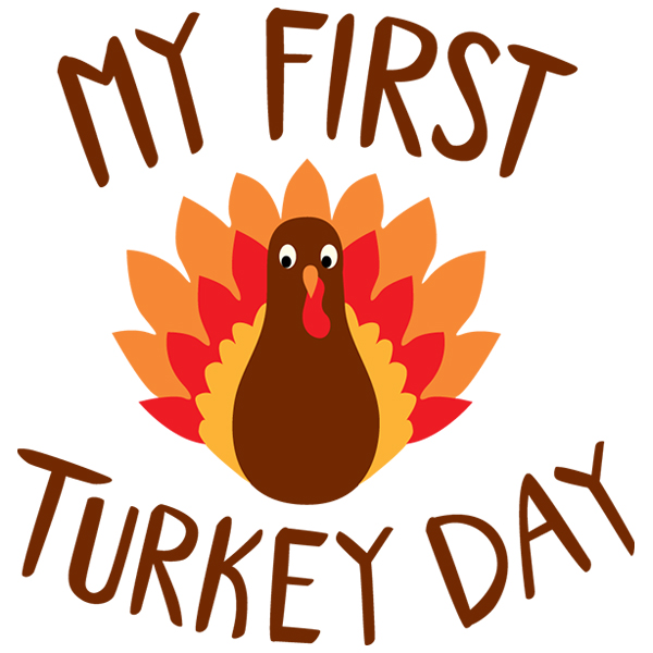 My First Turkey Day [SVG, DXF]