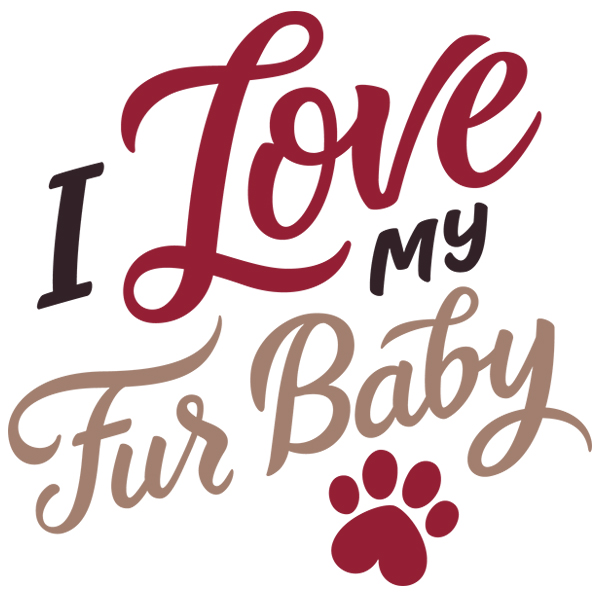 I Love My Fur Baby [SVG, DXF]