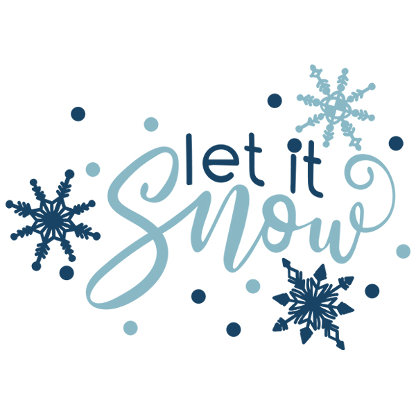 Let It Snow with Snowflakes [SVG, DXF]