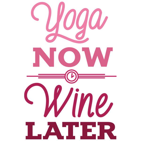 Yoga Now Wine Later [SVG, DXF]