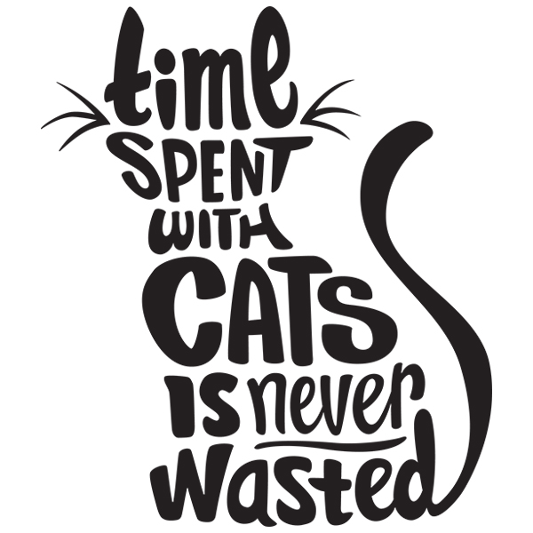 Time Spent with Cats Is Never Wasted [SVG, DXF]
