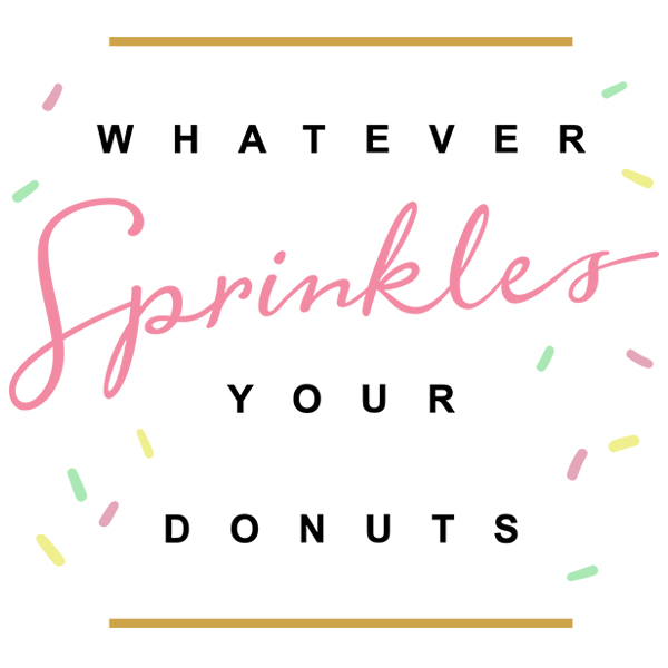 Whatever Sprinkles Your Donuts [SVG, DXF]