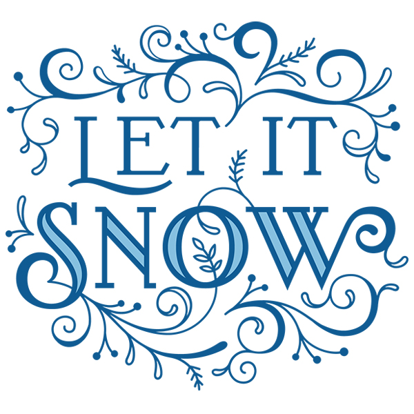Let It Snow [SVG, DXF]