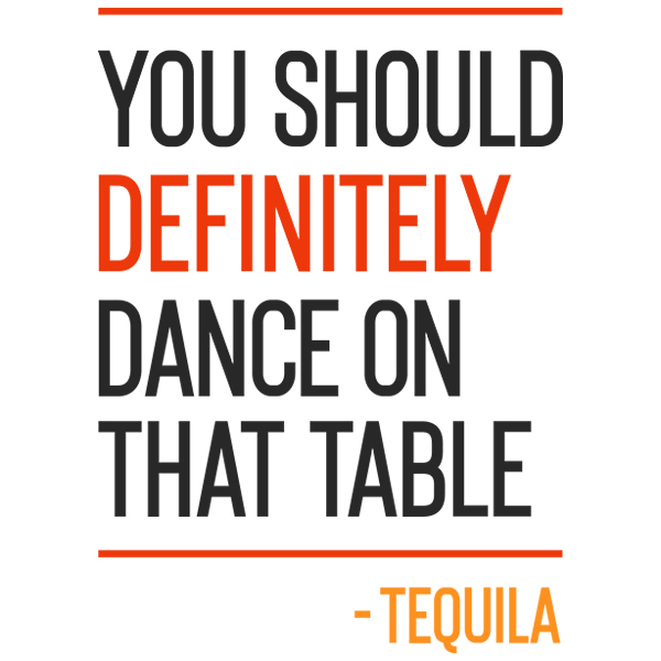 You Should Definitely Dance on That Table - Tequila [SVG, DXF]