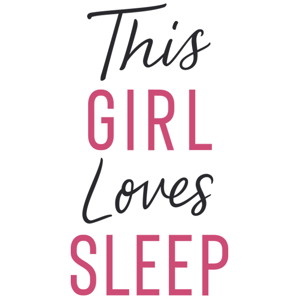 This Girl Loves Sleep [SVG, DXF]