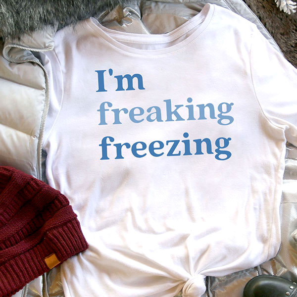 I'm Freaking Freezing [SVG, DXF] 1