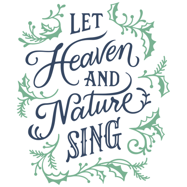 Let Heaven and Nature Sing Calligraphy