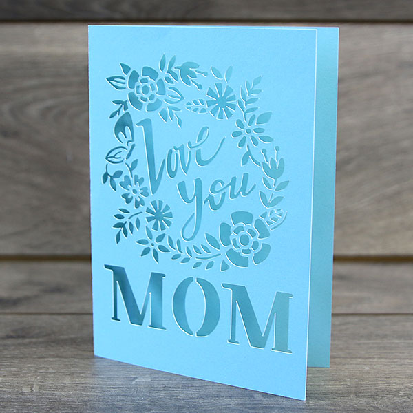Papercut Card - Love You Mom [SVG] 1